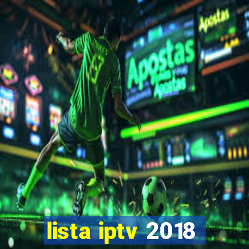 lista iptv 2018